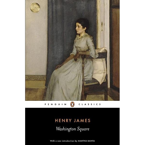 Washington Square / Penguin, Henry James