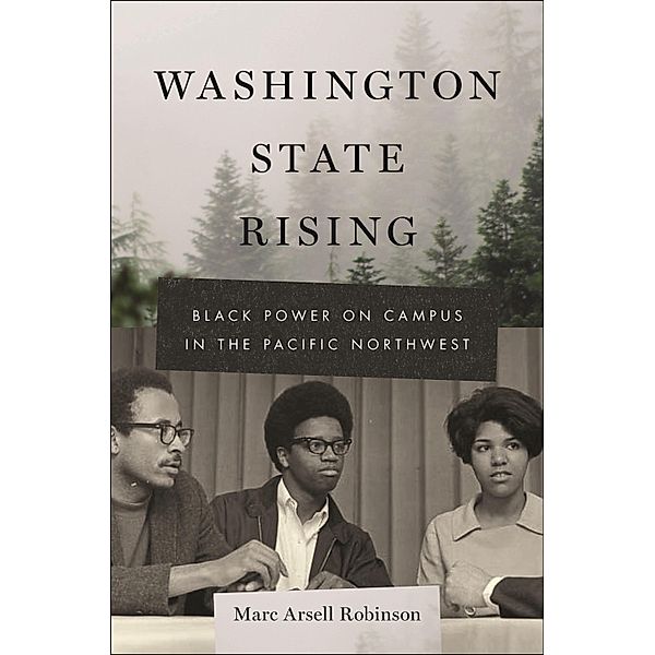 Washington State Rising / Black Power Bd.3, Marc Arsell Robinson