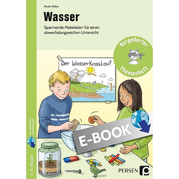 Wasser / Bergedorfer Themenhefte - Grundschule, Nicole Weber