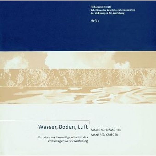 Wasser, Boden, Luft, Malte Schumacher, Manfred Grieger