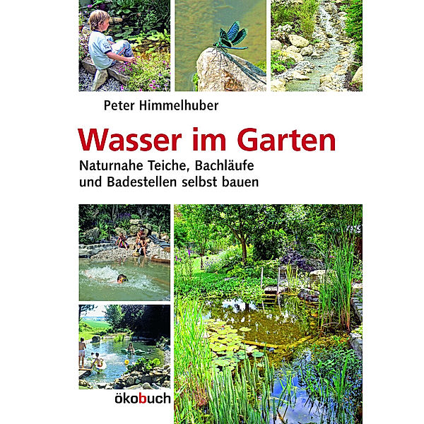 Wasser im Garten, Peter Himmelhuber