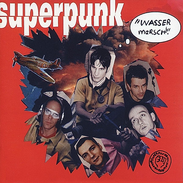 Wasser Marsch! (Bonus-Track Edition), Superpunk