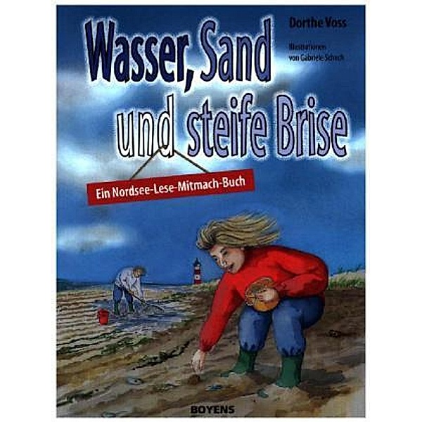 Wasser, Sand und steife Brise, Dorthe Voss