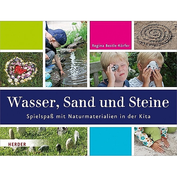 Wasser, Sand und Steine, Regina Bestle-Körfer