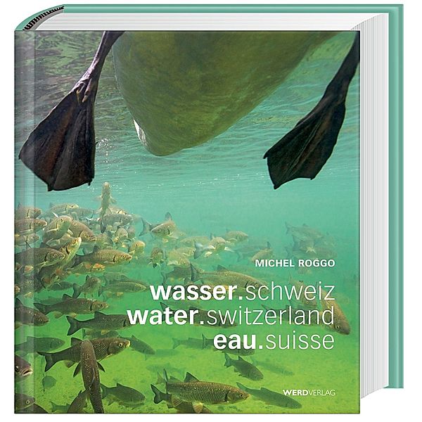 wasser.schweiz / water.switzerland / eau.suisse, Michel Roggo