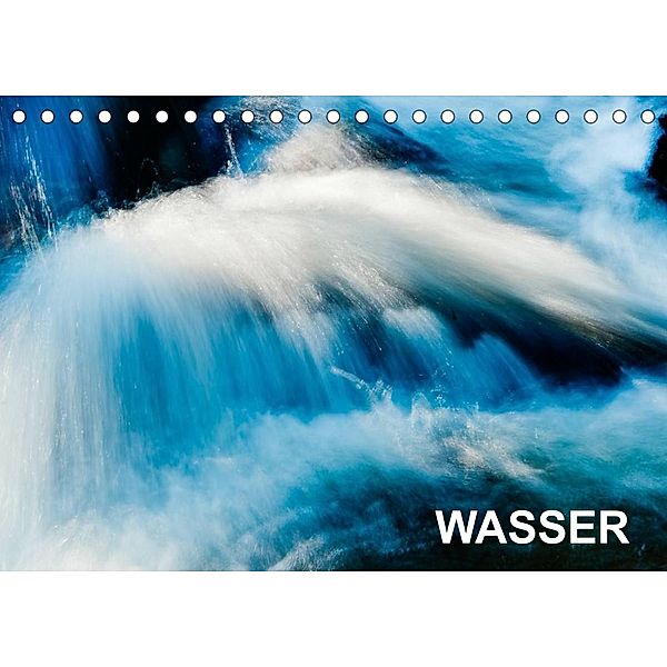 Wasser (Tischkalender 2023 DIN A5 quer), Aguja