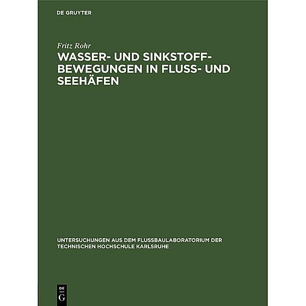 Wasser- und Sinkstoff-Bewegungen in Fluss- und Seehäfen / Jahrbuch des Dokumentationsarchivs des österreichischen Widerstandes, Fritz Rohr