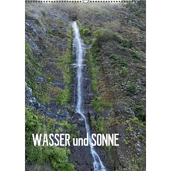 WASSER und SONNE (Wandkalender 2016 DIN A2 hoch), FRYC JANUSZ