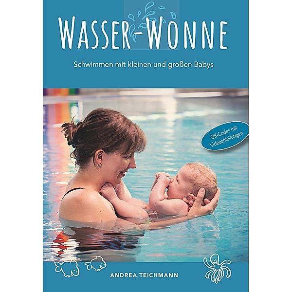 Wasser-Wonne, Andrea Teichmann