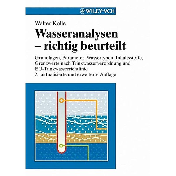 Wasseranalysen - richtig beurteilt, Walter Koelle