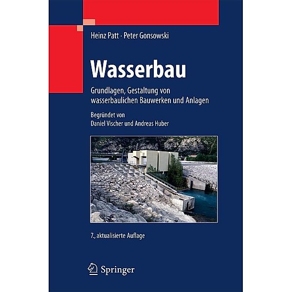 Wasserbau, Heinz Patt, Peter Gonsowski