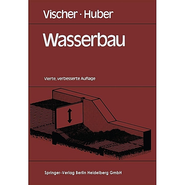 Wasserbau, Daniel Vischer, Andreas Huber