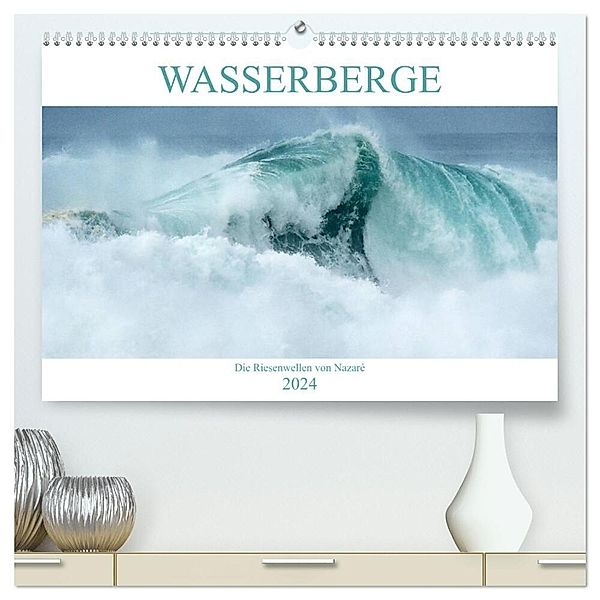 WASSERBERGE - Die Riesenwellen von Nazaré (hochwertiger Premium Wandkalender 2024 DIN A2 quer), Kunstdruck in Hochglanz, Katja Jentschura