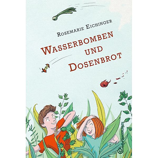 Wasserbomben und Dosenbrot, Rosemarie Eichinger