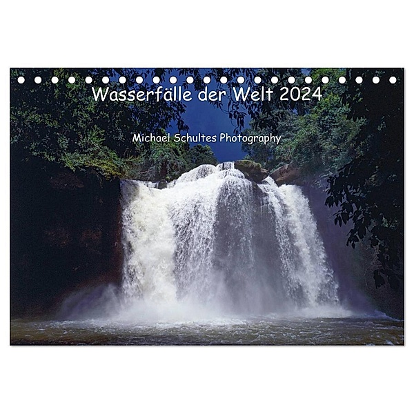 Wasserfälle der Welt 2024 (Tischkalender 2024 DIN A5 quer), CALVENDO Monatskalender, Michael Schultes