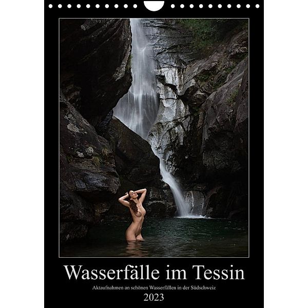 Wasserfälle im Tessin - Aktaufnahmen an schönen Wasserfällen in der Südschweiz (Wandkalender 2023 DIN A4 hoch), Martin Zurmühle
