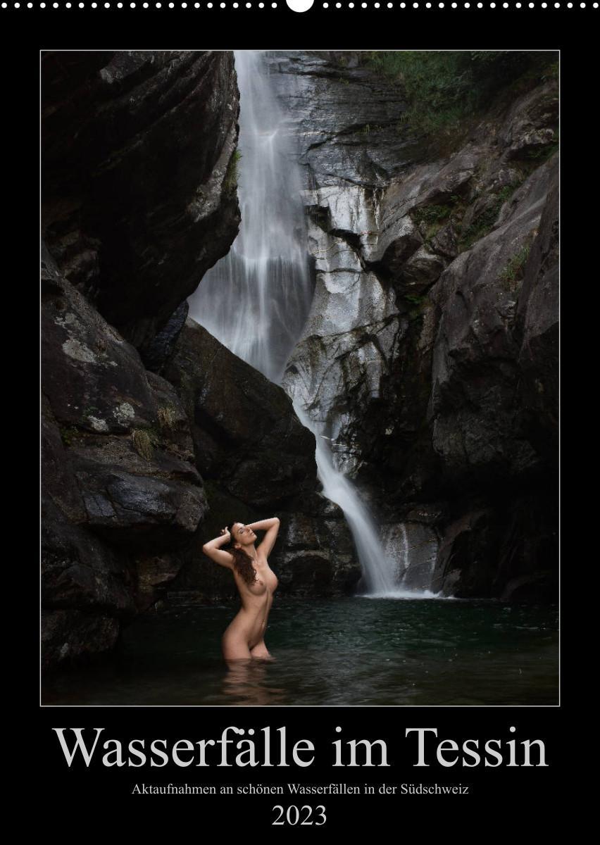 Wasserfälle im Tessin - Aktaufnahmen an schönen Wasserfällen in der Südschweiz (Wandkalender 2023 DIN A2 hoch)