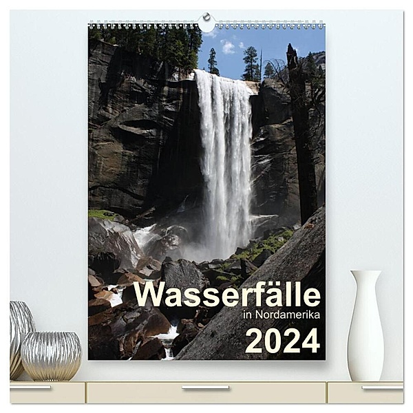 Wasserfälle in Nordamerika 2024 (hochwertiger Premium Wandkalender 2024 DIN A2 hoch), Kunstdruck in Hochglanz, Frank Zimmermann