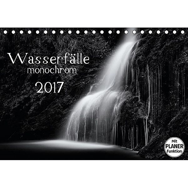 Wasserfälle - monochrom (Tischkalender 2017 DIN A5 quer), Kirsten Karius