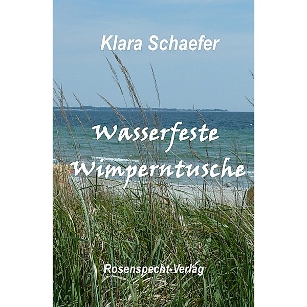 Wasserfeste Wimperntusche, Klara Schaefer