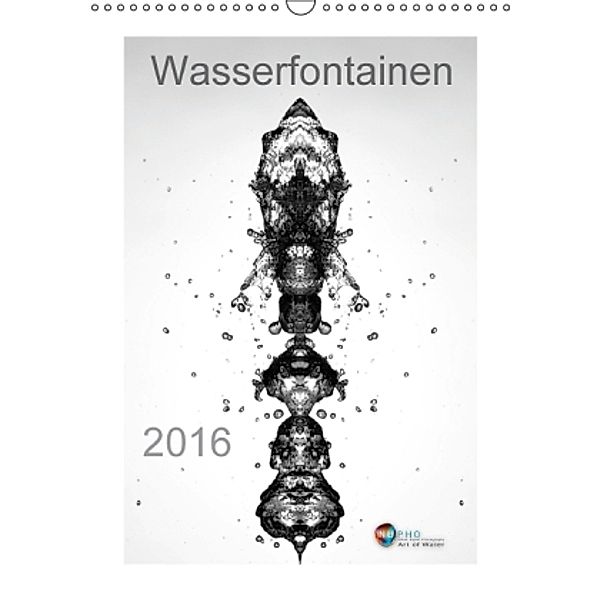 Wasserfontainen (Wandkalender 2016 DIN A3 hoch), Nihat Uysal