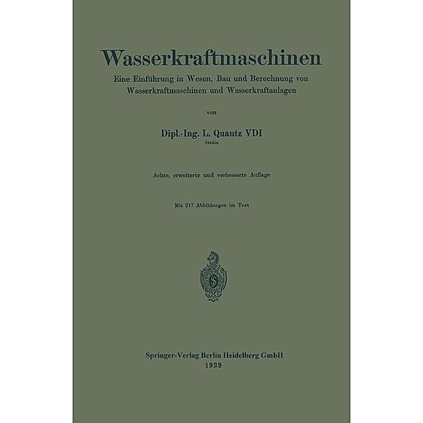 Wasserkraftmaschinen, Ludwig Quantz