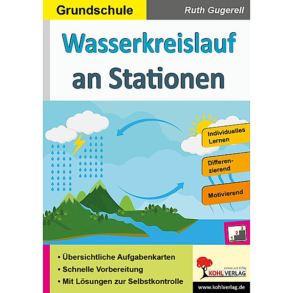 Wasserkreislauf an Stationen / Grundschule, Autorenteam Kohl-Verlag, Ruth Gugerell
