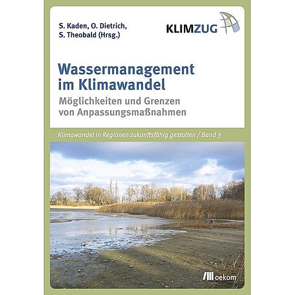 Wassermanagement im Klimawandel, Stefan Kaden