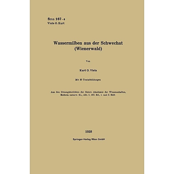 Wassermilben aus der Schwechat (Wienerwald) / Sitzungsberichte der Österreichischen Akademie der Wissenschaften, Kurt Otto Viets