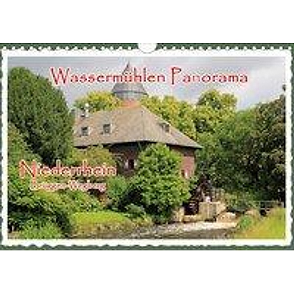 Wassermühlen Panorama Niederrhein Brüggen-Wegberg (Wandkalender 2020 DIN A4 quer), Michael Jäger, mitifoto