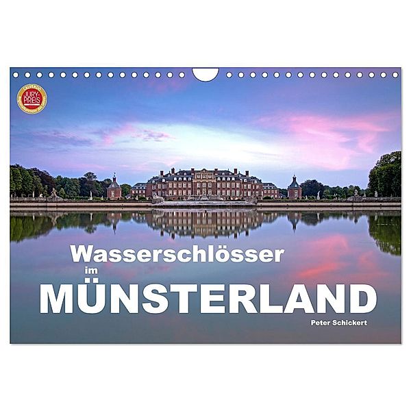 Wasserschlösser im Münsterland (Wandkalender 2025 DIN A4 quer), CALVENDO Monatskalender, Calvendo, Peter Schickert