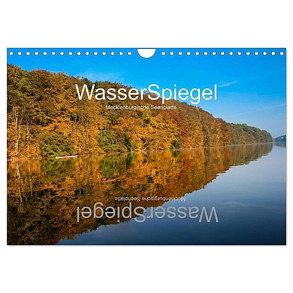 WasserSpiegel Mecklenburgische Seenplatte (Wandkalender 2024 DIN A4 quer), CALVENDO Monatskalender, Uli Stoll