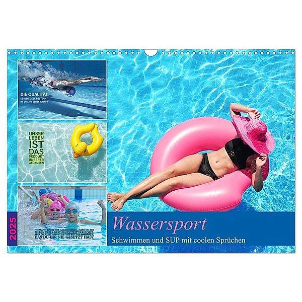 Wassersport - Schwimmen und SUP mit coolen Sprüchen (Wandkalender 2025 DIN A3 quer), CALVENDO Monatskalender, Calvendo, Susan Michel