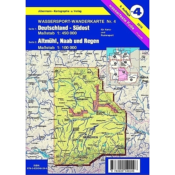 Wassersport-Wanderkarte / Deutschland Südost mit Altmühl, Naab und Regen für Kanu- und Rudersport, Erhard Jübermann