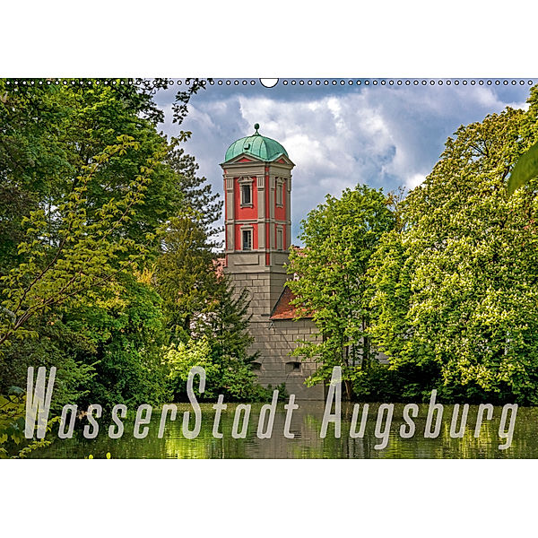 WasserStadt Augsburg (Wandkalender 2019 DIN A2 quer), Judith Schleibinger