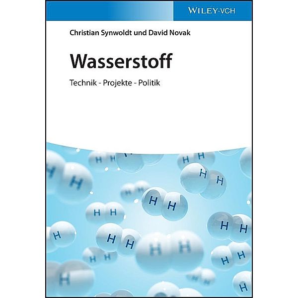 Wasserstoff, Christian Synwoldt, David Novak