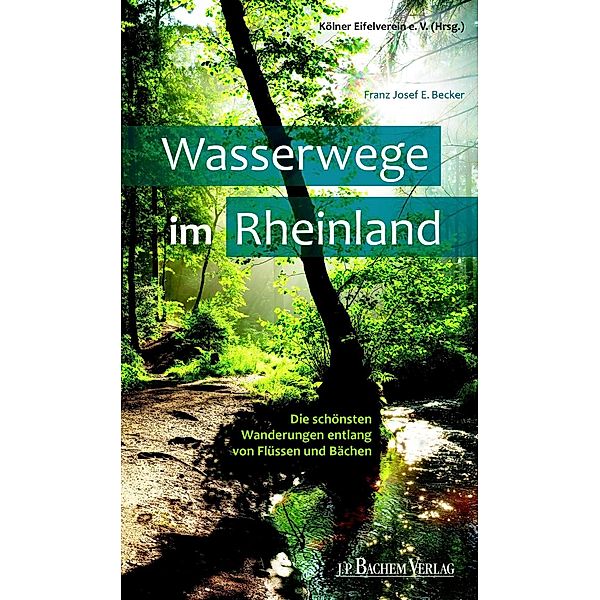 Wasserwege im Rheinland, Franz Josef Becker