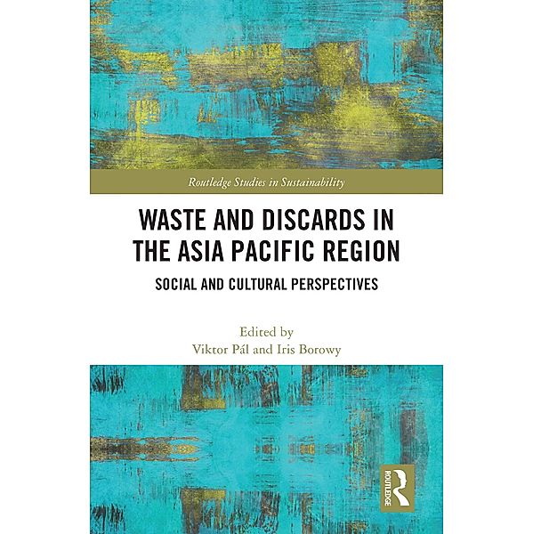 Waste and Discards in the Asia Pacific Region