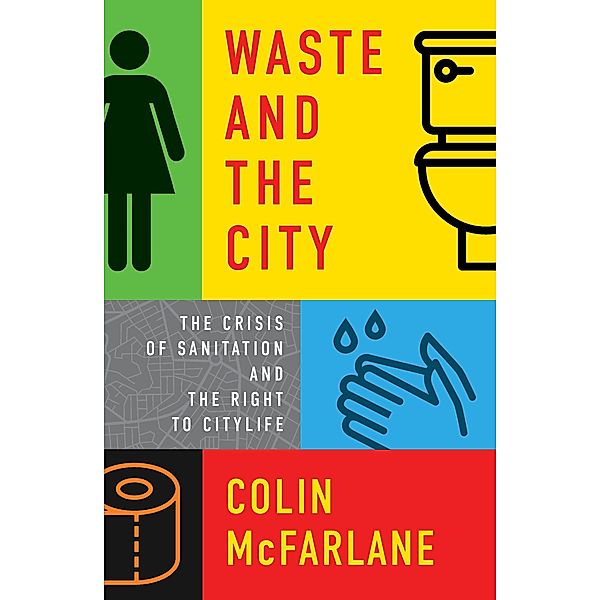 Waste and the City, Colin McFarlane