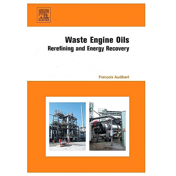 Waste Engine Oils, Francois Audibert