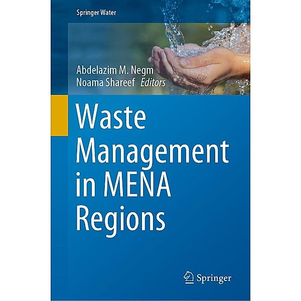 Waste Management in MENA Regions / Springer Water