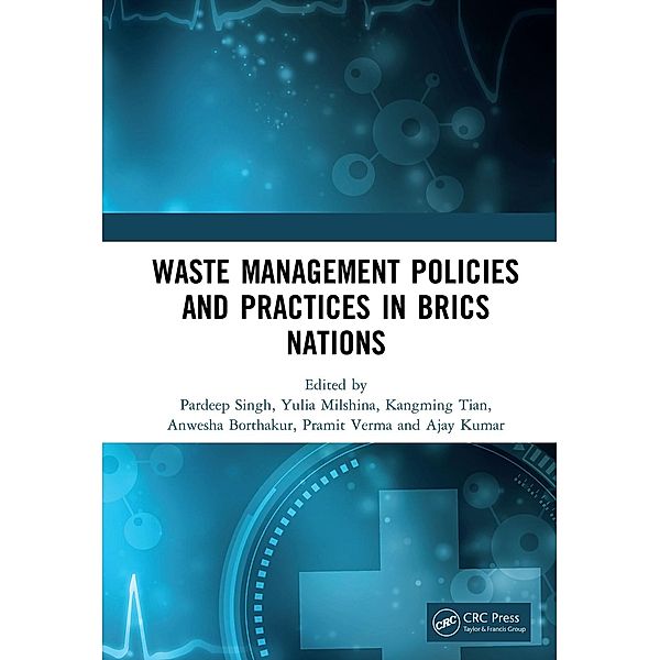 Waste Management Policies and Practices in BRICS Nations