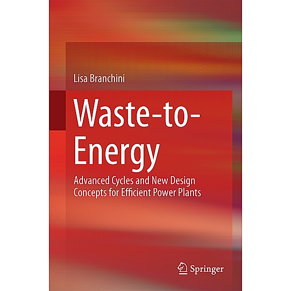 Waste-to-Energy, Lisa Branchini