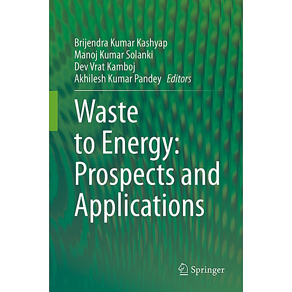 Waste to Energy: Prospects and Applications