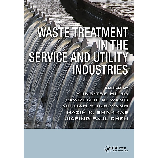 Waste Treatment in the Service and Utility Industries
