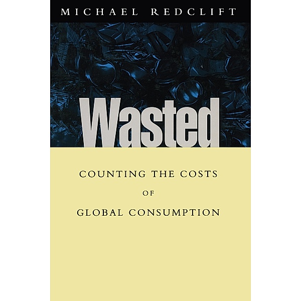 Wasted, Michael Redclift