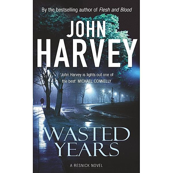 Wasted Years / Resnick Bd.5, John Harvey