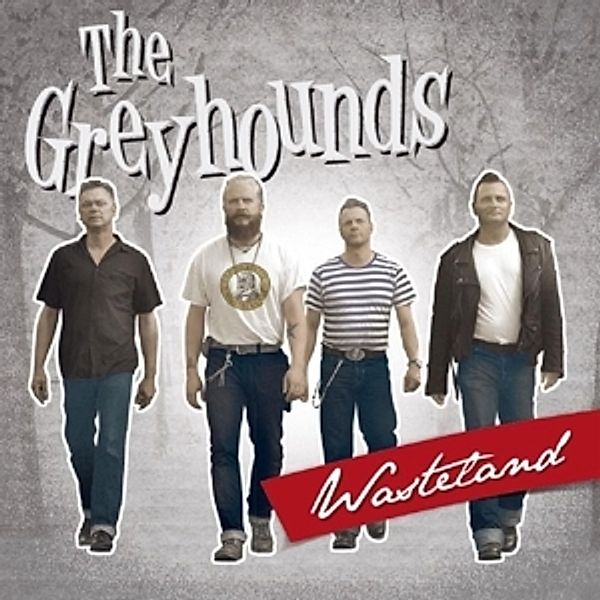 Wasteland, The Greyhounds