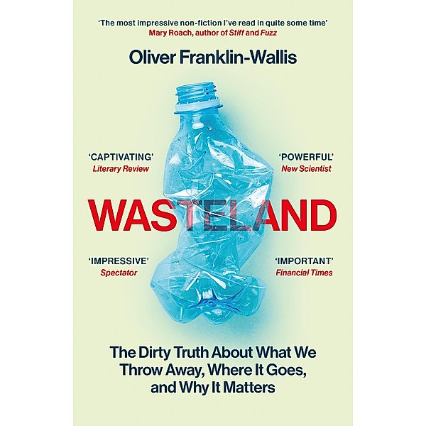 Wasteland, Oliver Franklin-Wallis