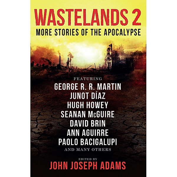 Wastelands 2 - More Stories of the Apocalypse, John Joseph Adams